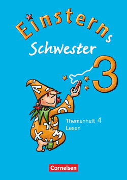 Einsterns Schwester – Sprache und Lesen – Ausgabe 2009 – 3. Schuljahr von Bauer,  Roland, Gerstenmaier,  Wiebke, Grimm,  Sonja, Maurach,  Jutta