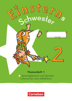 Einsterns Schwester – Sprache und Lesen – Neubearbeitung 2022 – 2. Schuljahr von Bauer,  Roland, Maurach,  Jutta