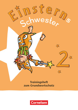 Einsterns Schwester – Sprache und Lesen – Neubearbeitung 2022 – 2. Schuljahr von Schramm,  Martina