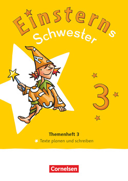 Einsterns Schwester – Sprache und Lesen – Neubearbeitung 2022 – 3. Schuljahr von Bauer,  Roland, Maurach,  Jutta