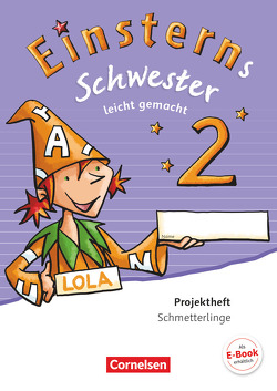 Einsterns Schwester – Sprache und Lesen – Zu Ausgabe 2015 und Ausgabe 2022 – 2. Schuljahr von Bauer,  Roland, Maurach,  Jutta