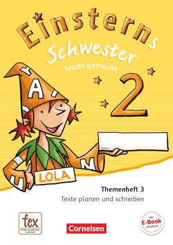 Einsterns Schwester – Sprache und Lesen – Zu Ausgabe 2015 und Ausgabe 2022 – 2. Schuljahr von Bauer,  Roland, Maurach,  Jutta