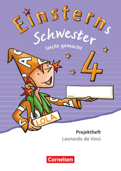 Einsterns Schwester – Sprache und Lesen – Zu Ausgabe 2015 und Ausgabe 2022 – 4. Schuljahr von Bauer,  Roland, Maurach,  Jutta