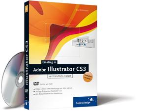 Einstieg in Adobe Illustrator CS3 von Bihlmeier,  Karl