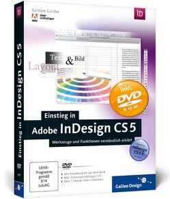 Einstieg in Adobe InDesign CS5 von Geisler,  Karsten