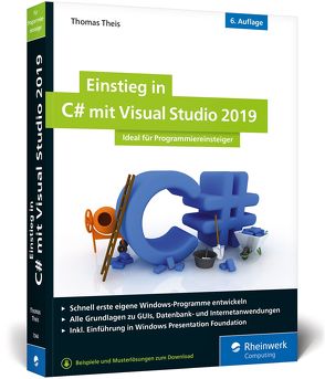 Einstieg in C# mit Visual Studio 2019 von Theis,  Thomas