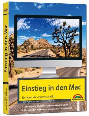 Einstieg in den Mac – aktuell zu macOS von Albrecht,  Uwe, Kusserow,  Hans-Peter