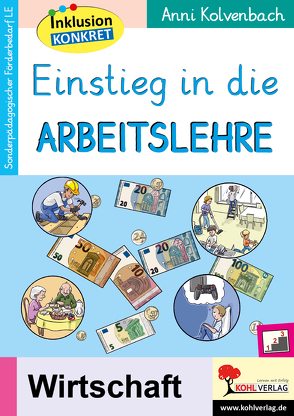 Einstieg in die Arbeitslehre von Kolvenbach,  Anni