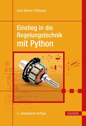 Einstieg in die Regelungstechnik mit Python von Philippsen,  Hans-Werner