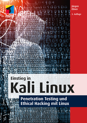 Einstieg in Kali Linux von Ebner,  Jürgen