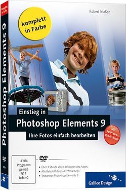 Einstieg in Photoshop Elements 9 von Klaßen,  Robert
