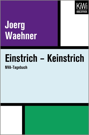 Einstrich – Keinstrich von Waehner,  Joerg