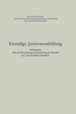 Einstufige Juristenausbildung von Rhein.-Westf. Akad. d. Wiss.,  NA