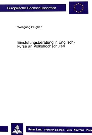 Einstufungsberatung in Englischkurse an Volkshochschulen von Plüghan,  Wolfgang