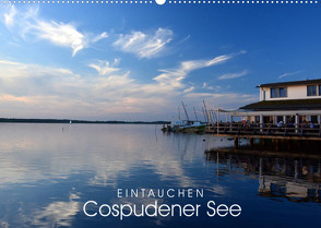 EINTAUCHEN – Cospudener See (Wandkalender 2023 DIN A2 quer) von Manz,  Katrin