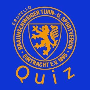 Eintracht-Braunschweig-Quiz von Beck,  Ingo, Hoffmeister,  Kurt
