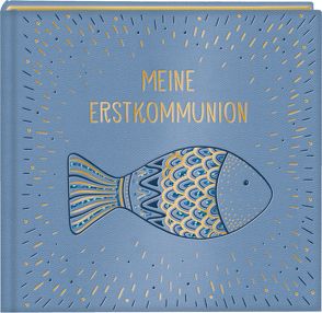 Eintragalbum – Meine Erstkommunion (Fisch) von Jäger,  Elli