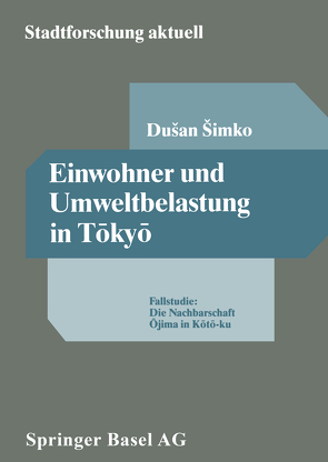 Einwohner und Umweltbelastung in Tōkyō von Simko,  Dusan