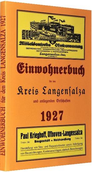 Einwohnerbuch Adressbuch Kreis LANGENSALZA und anliegenden Ortschaften 1927 in THÜRINGEN von Rockstuhl,  Harald