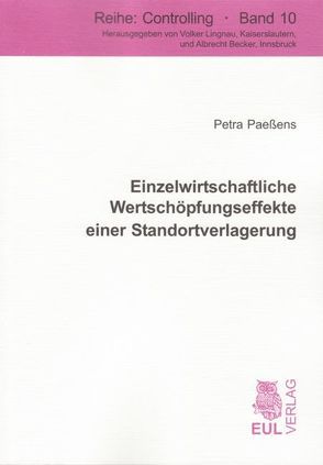 Einzelwirtschaftliche Wertschöpfungseffekte einer Standortverlagerung von Paeßens,  Petra