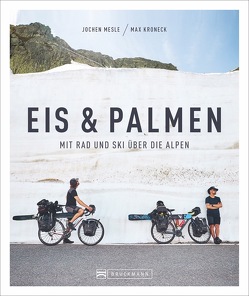 Eis & Palmen von Kroneck,  Max, Mesle,  Jochen