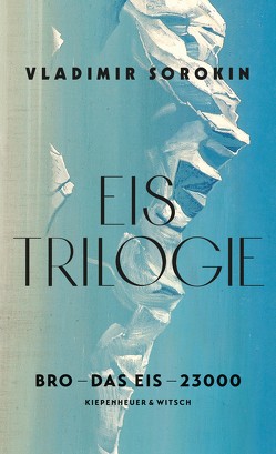 Eis-Trilogie (3in1-Bundle) von Sorokin,  Vladimir, Tretner,  Andreas