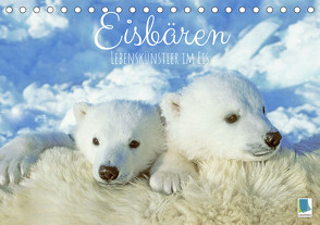 Eisbären: Lebenskünstler im Eis (Tischkalender 2023 DIN A5 quer) von CALVENDO
