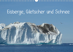 Eisberge, Gletscher und Schnee (Wandkalender 2022 DIN A3 quer) von und R. Lindner,  M.