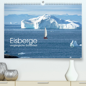 Eisberge – vergängliche Schönheit (Premium, hochwertiger DIN A2 Wandkalender 2023, Kunstdruck in Hochglanz) von calmbacher,  Christiane
