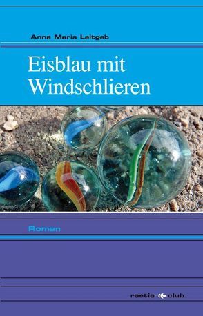 Eisblau mit Windschlieren von Leitgeb,  Anna Maria