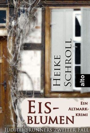 Eisblumen – Ein Altmarkkrimi von Schroll,  Heike