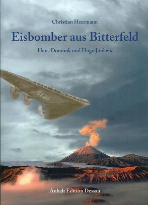 Eisbomber aus Bitterfeld von Erfurth,  Helmut, Heermann,  Christian