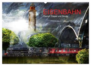 EISENBAHN – Dampf, Diesel und Strom (Wandkalender 2024 DIN A2 quer), CALVENDO Monatskalender von Fischer,  Harald