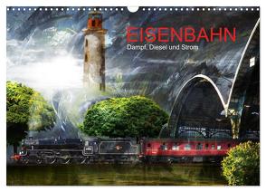 EISENBAHN – Dampf, Diesel und Strom (Wandkalender 2024 DIN A3 quer), CALVENDO Monatskalender von Fischer,  Harald