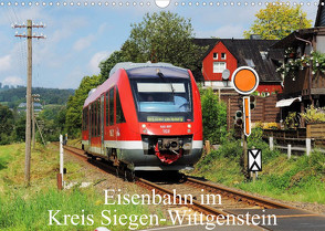Eisenbahn im Kreis Siegen-Wittgenstein (Wandkalender 2022 DIN A3 quer) von Foto / Alexander Schneider,  Schneider