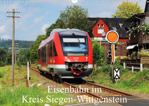Eisenbahn im Kreis Siegen-Wittgenstein (Wandkalender 2023 DIN A3 quer) von Foto / Alexander Schneider,  Schneider
