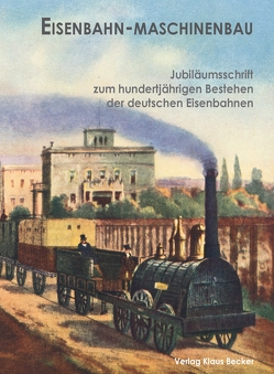 Eisenbahn-Maschinenbau von Becker,  Klaus-Dieter