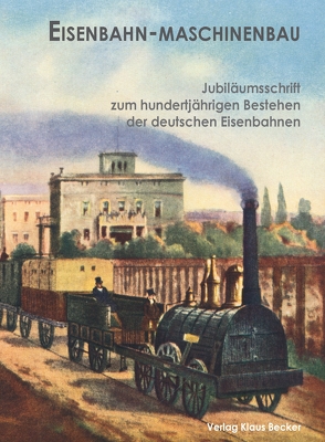 Eisenbahn-Maschinenbau von Becker,  Klaus-Dieter