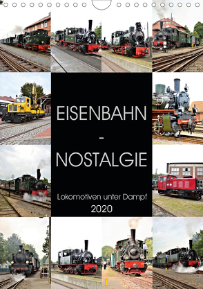 EISENBAHN – NOSTALGIE – 2020 (Wandkalender 2020 DIN A4 hoch) von Klünder,  Günther