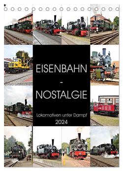 EISENBAHN – NOSTALGIE – 2024 (Tischkalender 2024 DIN A5 hoch), CALVENDO Monatskalender von Klünder,  Günther