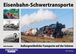 Eisenbahn-Schwertransport von Kandler,  Udo