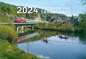 Eisenbahn und Landschaft 2024