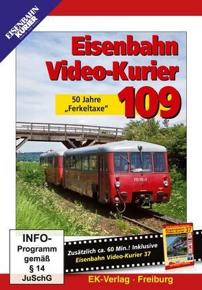 Eisenbahn Video-Kurier 109