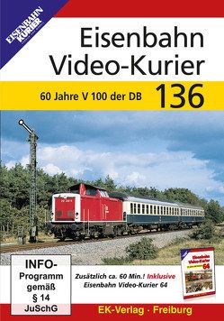 Eisenbahn Video-Kurier 136