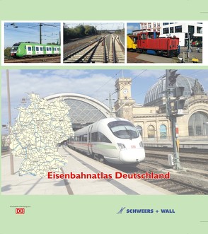 Eisenbahnatlas Deutschland von Homann,  Jochen, Lutz,  Dr. Richard, Wall,  Henning, Wortmann,  Ingo