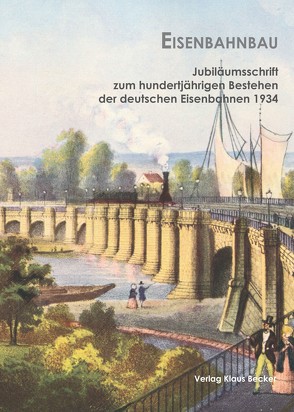 Eisenbahnbau von Becker,  Klaus-Dieter