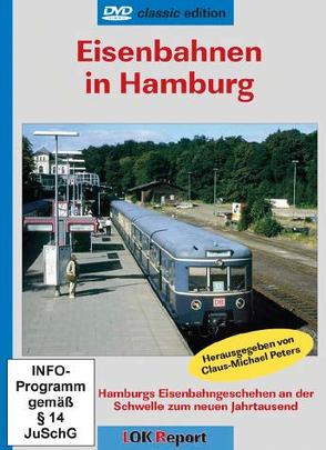 Eisenbahnen in Hamburg von Peters,  Claus-Michael