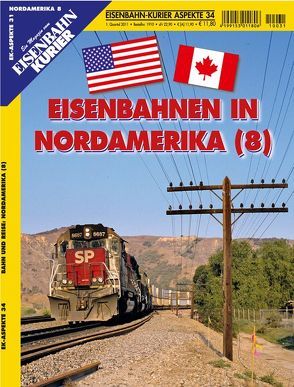 Eisenbahnen in Nordamerika (8) von Stumpf,  Rolf