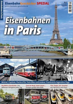 Eisenbahnen in Paris von EisenbahnGeschichte Spezial 2