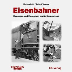 Eisenbahner von Hehl,  Markus, Wagner,  Robert